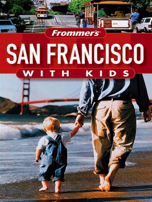 cover image of Frommer's San Francisco with Kids